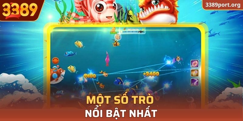 Một số trò nổi bật nhất tại 3389