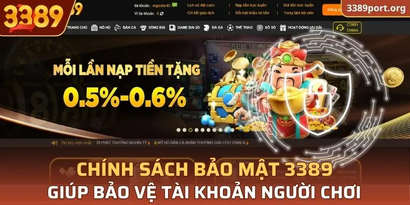 Chính sách bảo mật giúp bảo vệ tài khoản người chơi